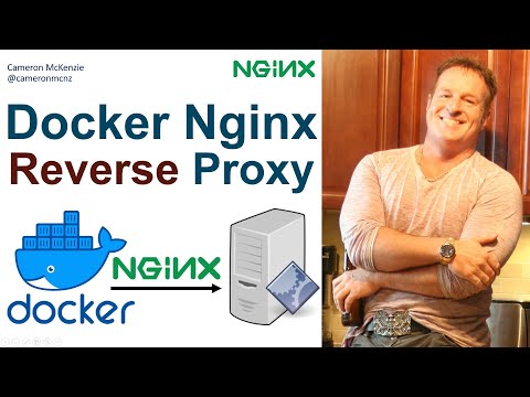 Configure a Docker Nginx Reverse Proxy Image and Container