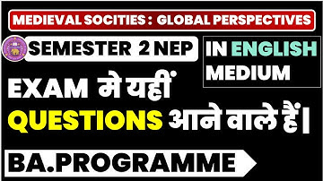 Medieval societies semester 2 most important question answers NEP BA program History I SOL DU NCWEB