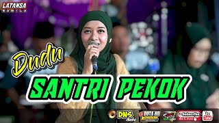 Dudu SANTRI PEKOK Versi Sholawat‼️Putri Arini || Latansa Sabila Gambus Modern || DUTA HD MONDOKAN