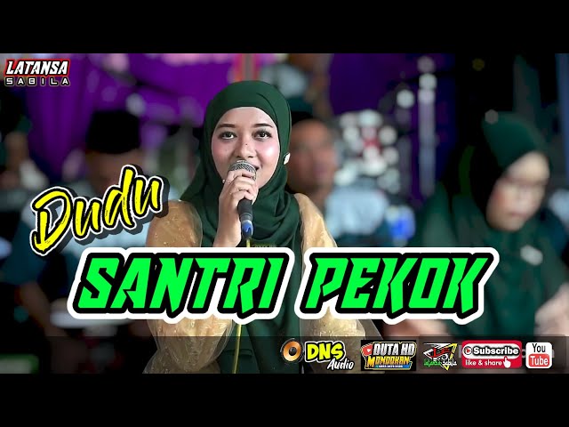 Dudu SANTRI PEKOK Versi Sholawat‼️Putri Arini || Latansa Sabila Gambus Modern || DUTA HD MONDOKAN class=