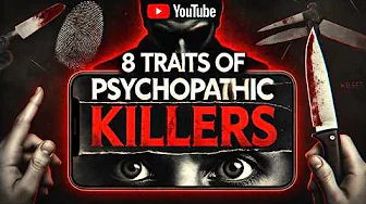 8 Characteristics of Psychopathic Killers | Odd Occasions