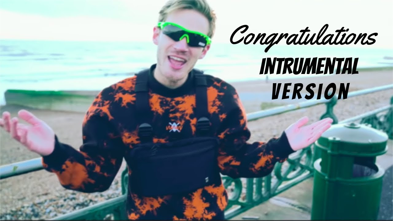 PewDiePie - Congratulations (Official Instrumental)