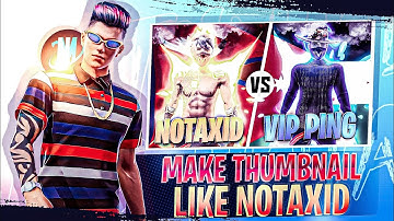 MAKE 1VS1 THUMBNAIL LIKE @notaxidyt | NOTAXID KE JAISA THUMBNAIL KESE BANAYE | VIJAY GFX