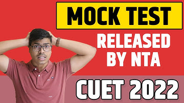 BIG UPDATE | CUET 2022 OFFICIAL MOCK TEST RELEASED BY NTA | Must Watch Types of Questions.