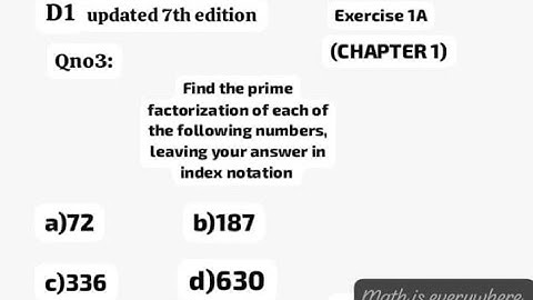 D1(updated 7th edition)|Ex1A|qno3|#primefactorisation
