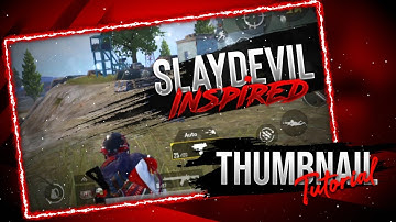 How to create Thumbnail like slayDEVIL || slayDEVIL inspired Thumbnail || Lit Fragy