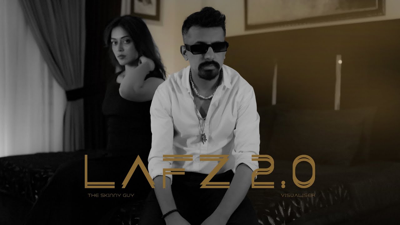 Lafz 2.0 | Song Visualiser | The Skinny Guy | Hai Lafz Bas Mere | Jaan Meri Le Lay