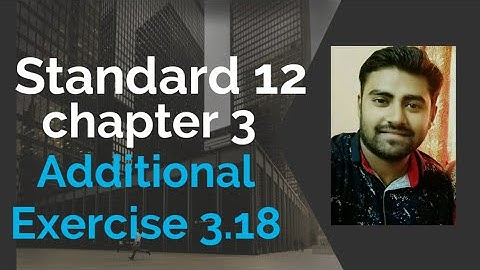 NCERT Physics class 12 chapter 3 ADDITIONAL EXERCISE 3.18 #physicsuniversewithjaiminshah