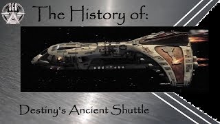 The History Of Destinys Ancient Shuttle Sgu