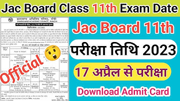 Class 11 Exam routine 2023 | Jac board Class 9th Final Exam 2023 time table 2023
