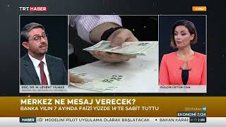 Gülçin Üstün Can Trt Haber Ekonomi 7 24 18.08.2022