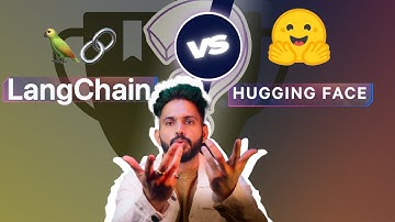 LangChain vs. Hugging Face: Master AI Tools for NLP Applications