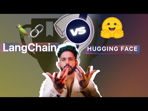 LangChain vs. Hugging