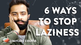 How To Stop Being Lazy & Unmotivated (6 Practical Steps)