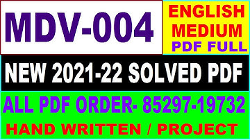 mdv 004 solved assignment 2021-22 / mdv 4 solved assignment in English / ignou mdv 004