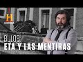 BULOS: ETA y las mentiras | Grandes mentiras de la historia | Canal HISTORIA