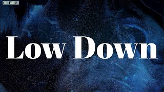 Low Down (Lyrics) - Lil Baby