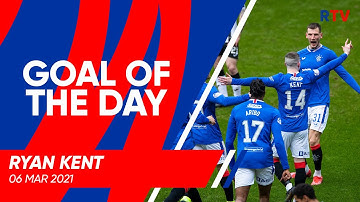 GOAL OF THE DAY | Ryan Kent | 06 Mar 2021