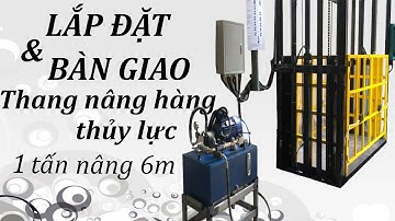 Thang Nâng Hàng Thủy Lực 1 Tấn Nâng Cao 6m Thiết Kế Theo Yêu Cầu | 0868501195
