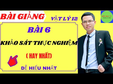 Video Vật lý 12-bài 6-khảo sát thực nghiệm các định luật dao... - YouTube