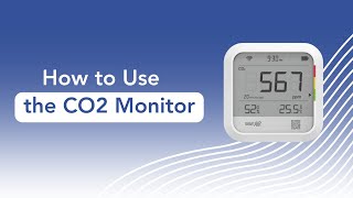 How to use the CO2 monitor from SMART AIR