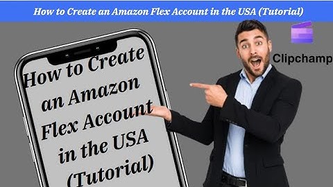 How to Create an Amazon Flex Account in the USA (Tutorial)