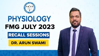 MIST, PHYSIOLOGY  MCQ RECALL OF  30TH JULY 2023 FMGE | MIST FMGE
