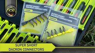 New - Super Short Dacron Connectors - Matrix