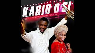 Kabio o si by Prince Goke Bajowa ft Evang. Tope Alabi. Resimi