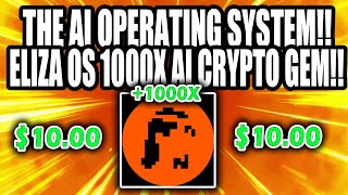 ElizaOS 1000X AI CRYPTO!! AI GEM TO $100 BILLION MARKET CAP!! $10 PRICE PREDICTION!!