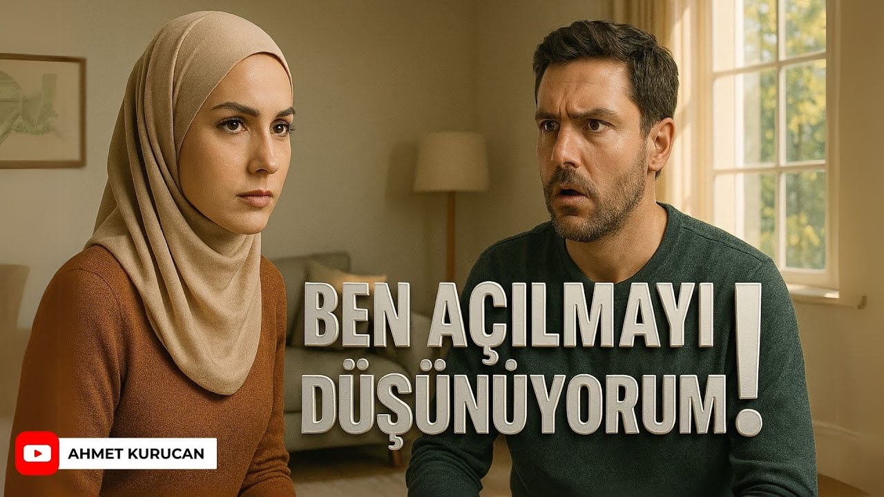 Ben Açılmak İstiyorum! | AHMET KURUCAN