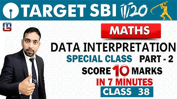 SBI Clerk Prelims 2018 | Data Interpretation | Part 2 | Maths | Live At 10 am | Class - 38