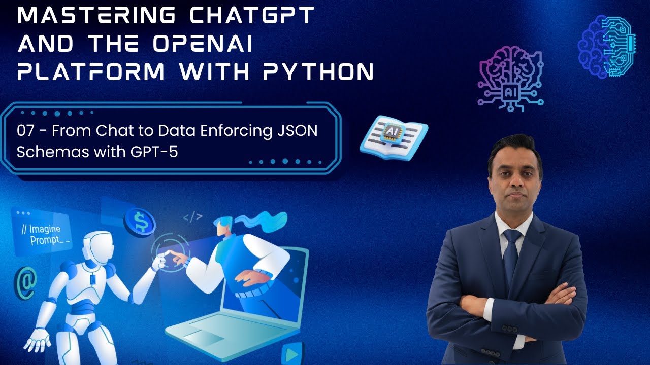 07. From Chat to Data Enforcing JSON Schemas with GPT-5 - YouTube