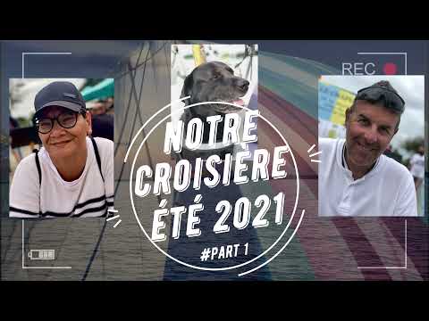 #53 | Croisière estivale Août 2021 | On descends en Charente Maritime | Partie 1