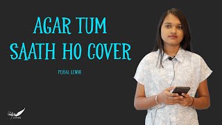 Agar Tum Saath Ho Cover By Pehal Lewis Inkfeathers Stage