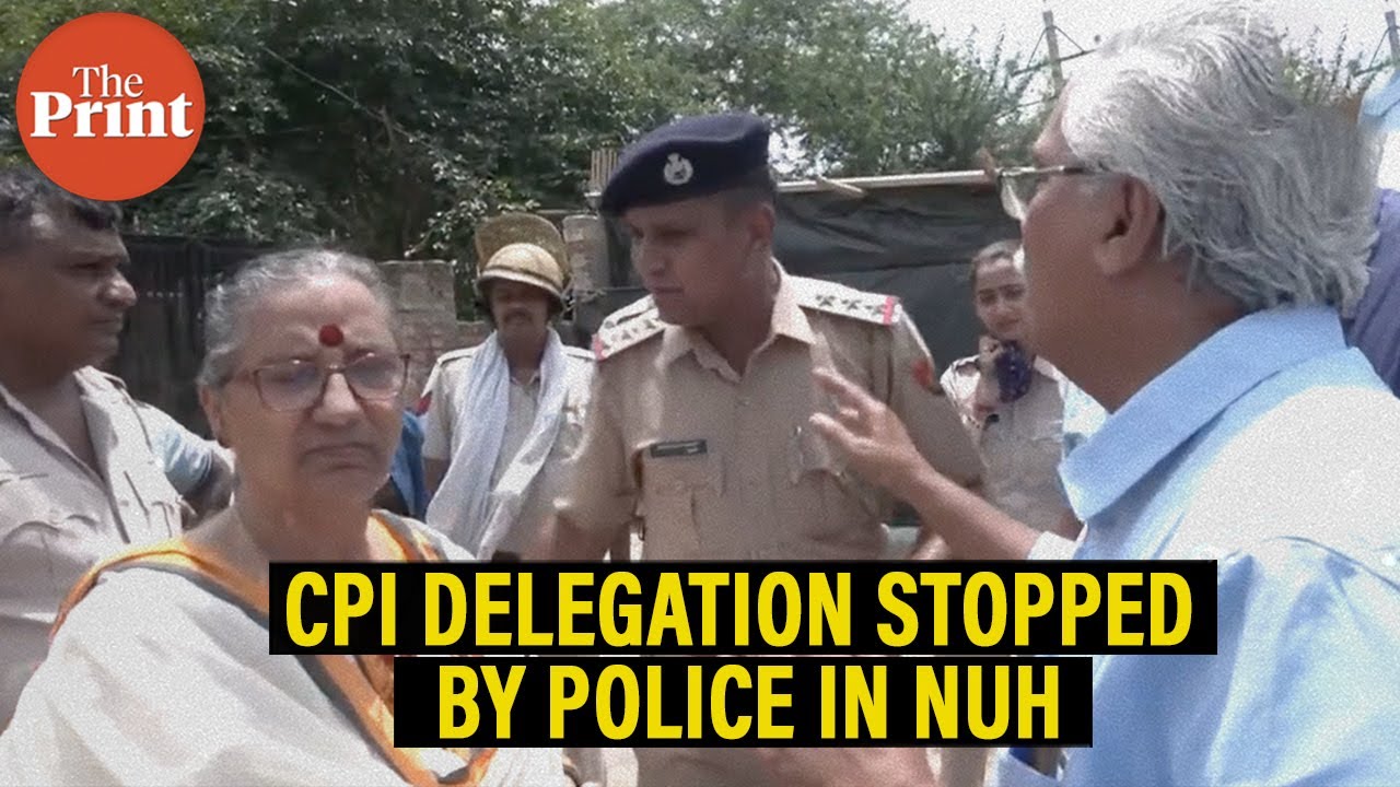 CPI delegation visiting violence-affected areas in Haryana's Gurugram & Nuh stopped by police