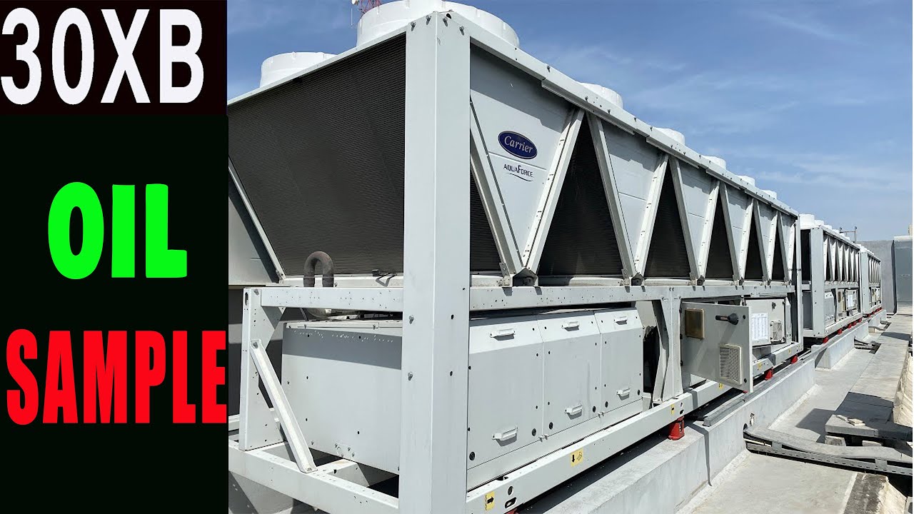 Taking Compressor Oil Sample – Carrier 30XB Chiller Maintenance 🛢️🧪 
