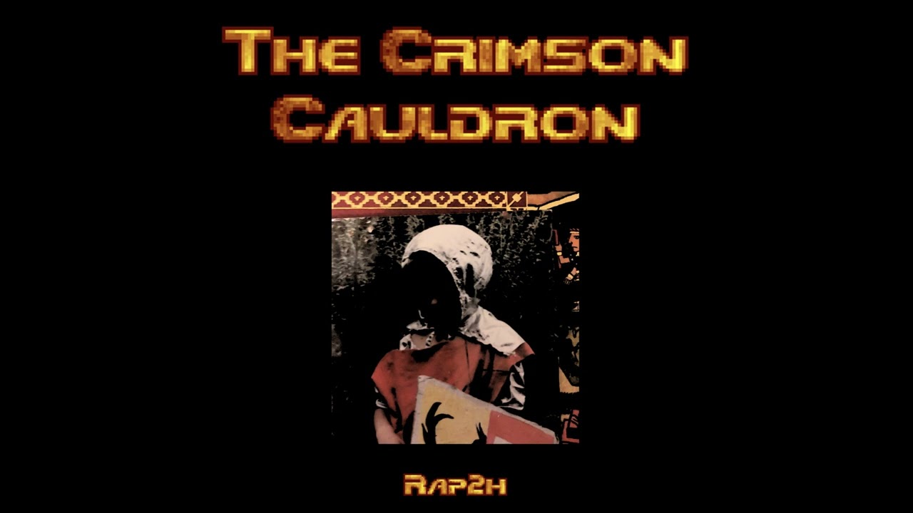 Rap2h - The Crimson Cauldron (Full Album) (Electronic Ambient / Chiptune)
