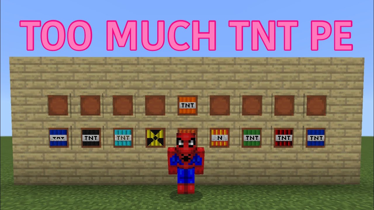 MINECRAFT TOO MUCH TNT PE - YouTube