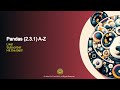Pandas (2.3.1) A-Z | 02B