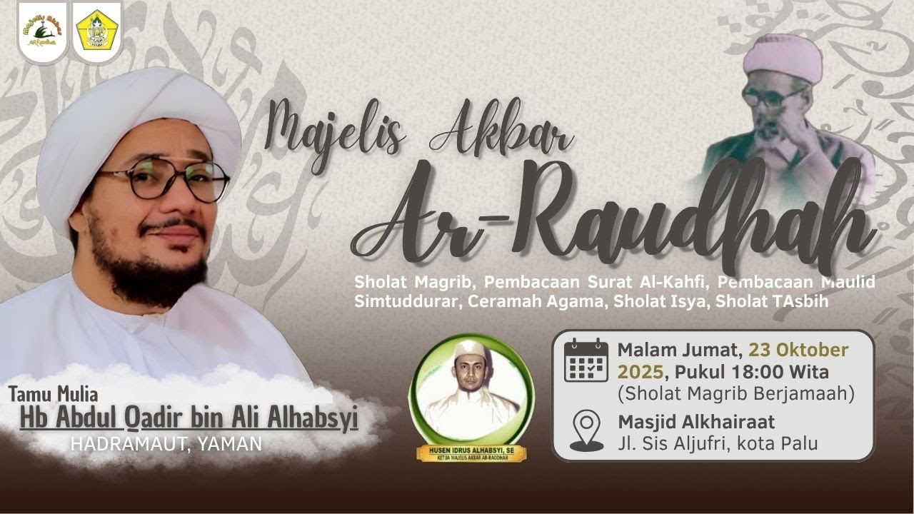 MAJELIS AKBAR AR RAUDHAH