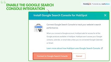 How-to enable the Google Search Console integration in HubSpot.