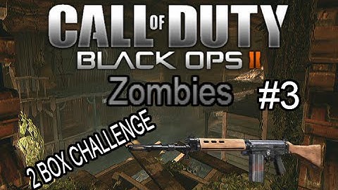 Call of Duty Black Ops 2 Zombies on Buried 2 Box Challenge #3