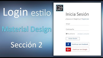 Como hacer login / Register estilo Material Design | HTML5 - CSS3 - JQUERY | Sección2