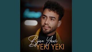 Video thumbnail of "Bijan Yaar - Yeki Yeki"