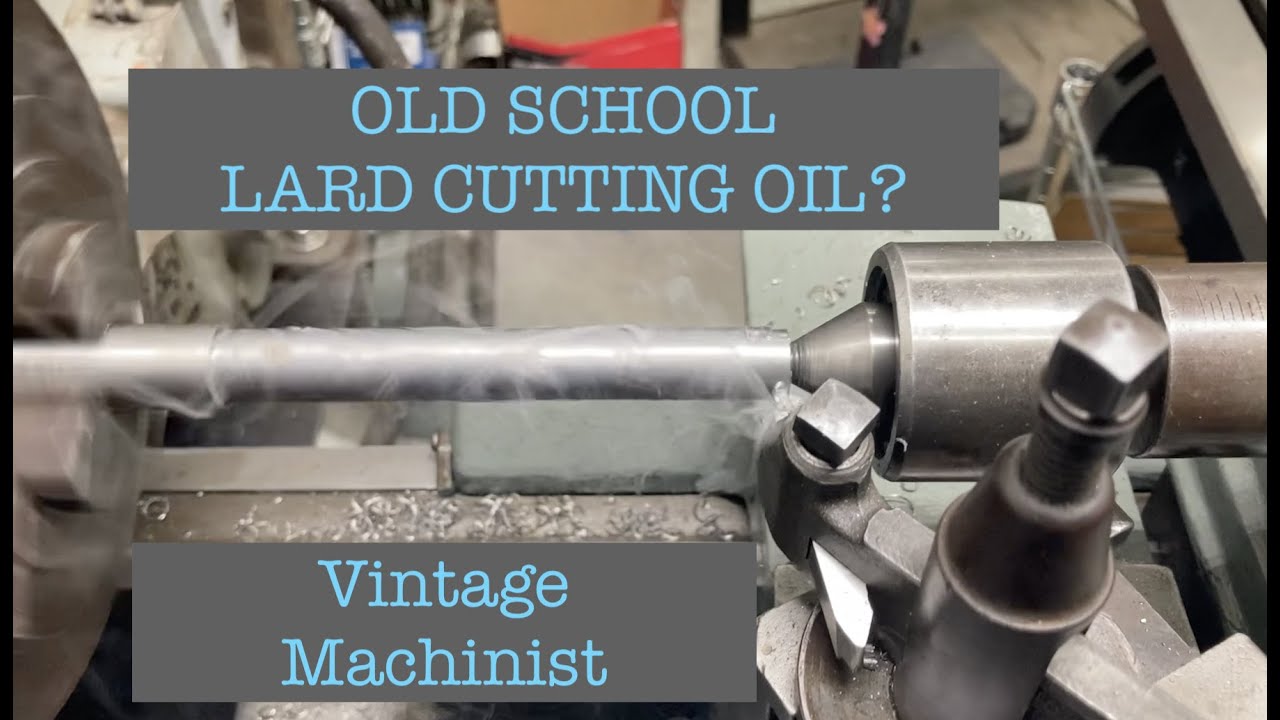 Machinist Makes Lard Cutting Oil For The Shop 