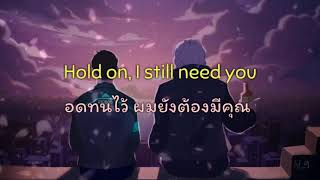 Video thumbnail of "Hold on - Chord overstreet ( แปลไทย )"