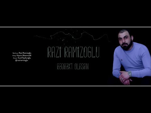 Razi Ramizoglu - Bedbext Olasan