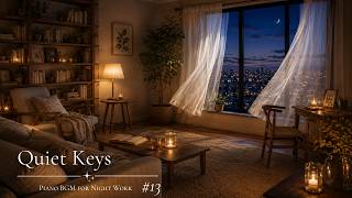 Quiet Keys – Soft Piano for Night Work (1 Hour Focus BGM)