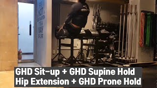 GHD Sit-up + GHD Supine Hold / Hip Extension + GHD Prone Hold